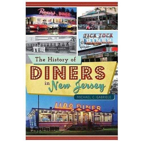 history of diners in NJ book michael c gabriele
