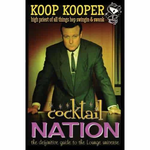 Koop Kooper-Cocktail Nation