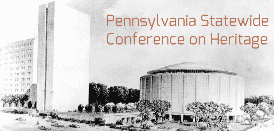 PA Statewide Conference on Heritage