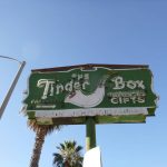 CLOSED The Tinder Box Santa Monica, CA - “Smoke 'Em If You Got 'Em”