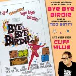 EVENT Retro Roadmap Night at the Milton Theatre! Bye Bye Birdie / Revival House June 2018