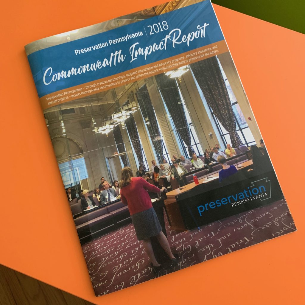 Preservation Pennsylvania 2018 Impact Report Retro Roadmap