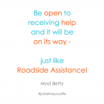 Be open...