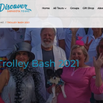 Thursday November 4, 2021 Sarasota FL / Discover Sarasota Tours Trolley Bash!